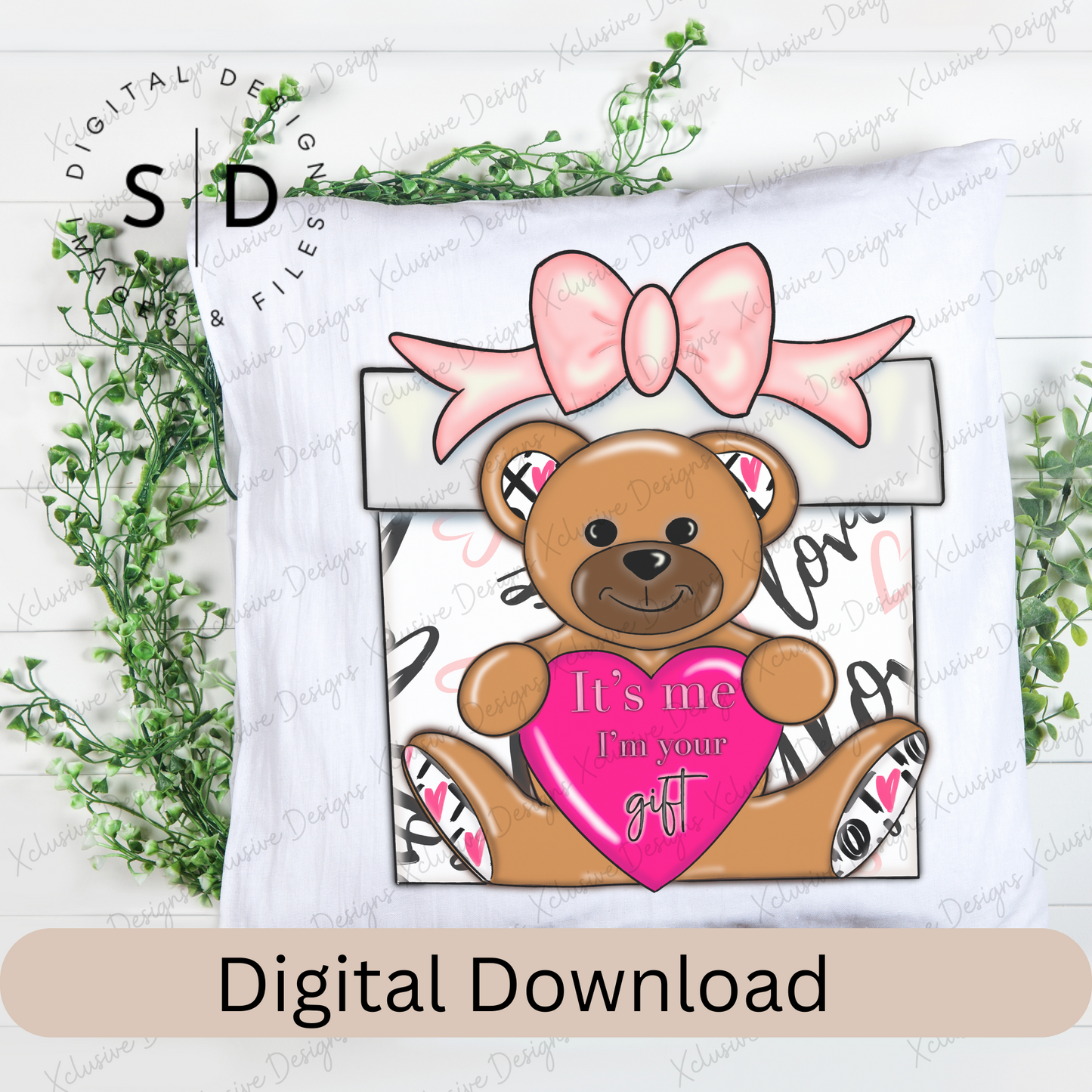 It's Me, I'm Your Gift, Valentines PNG