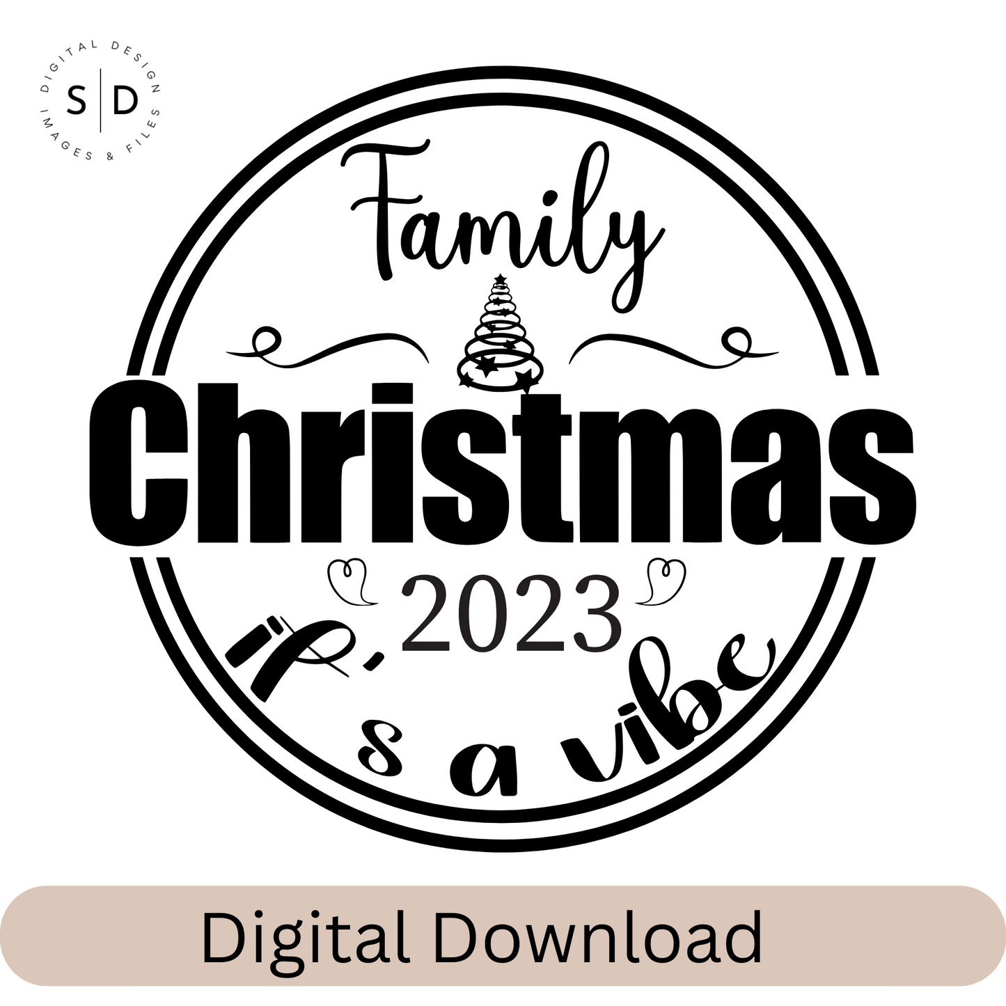 It's A Vibe Family Christmas SVG