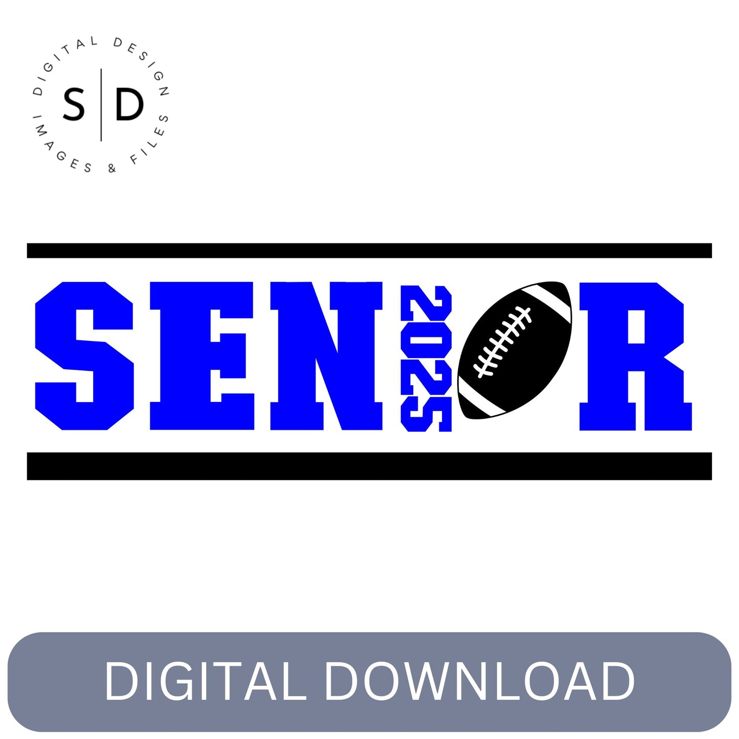 Senior 2025 Football SVG