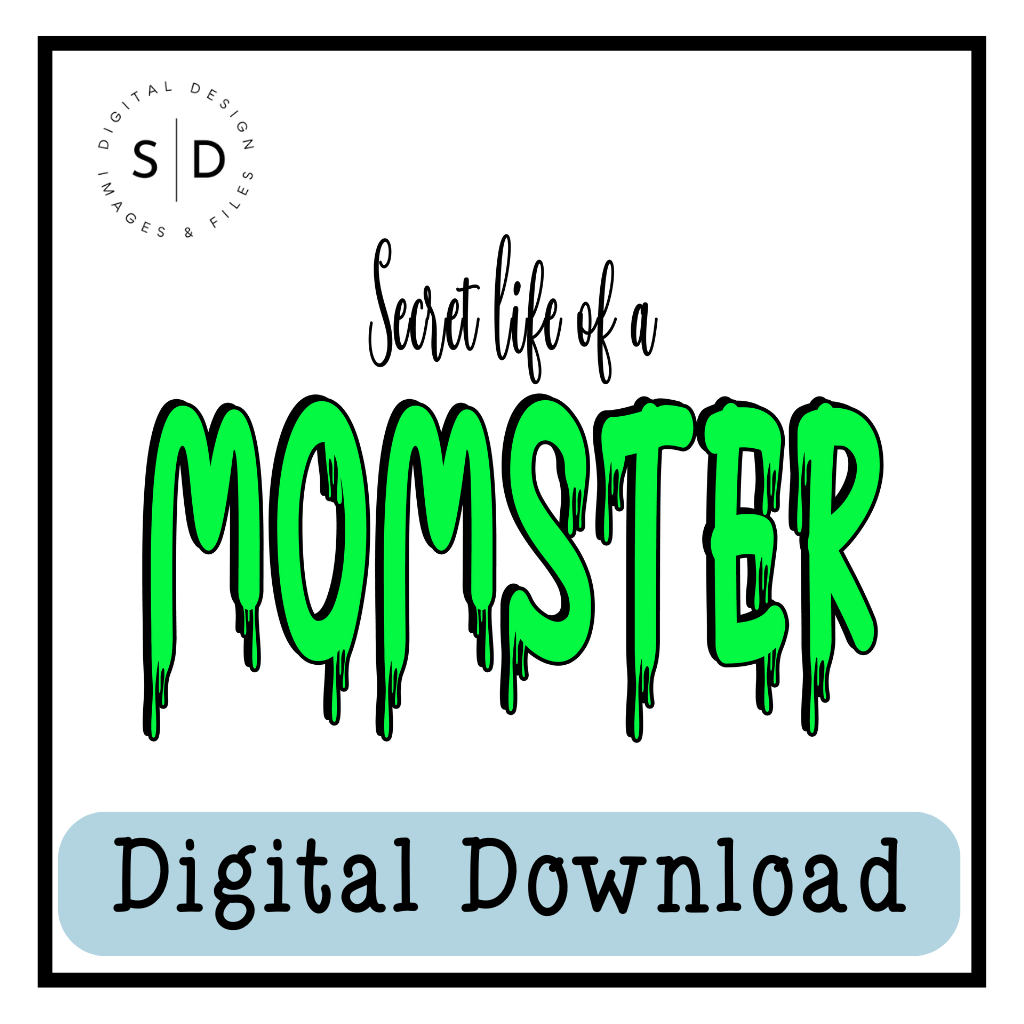 Momster Secret Life SVG