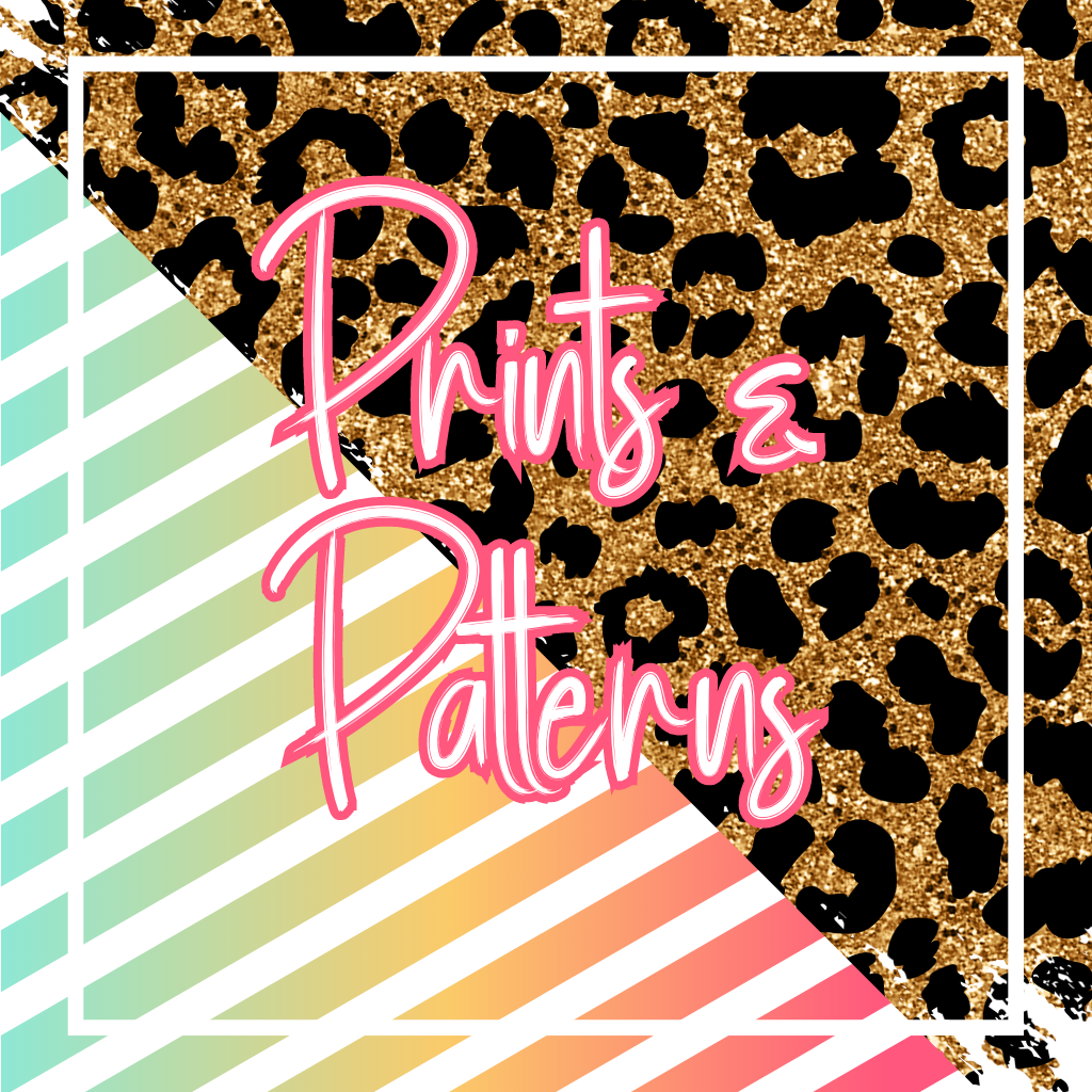 Patterns & Prints