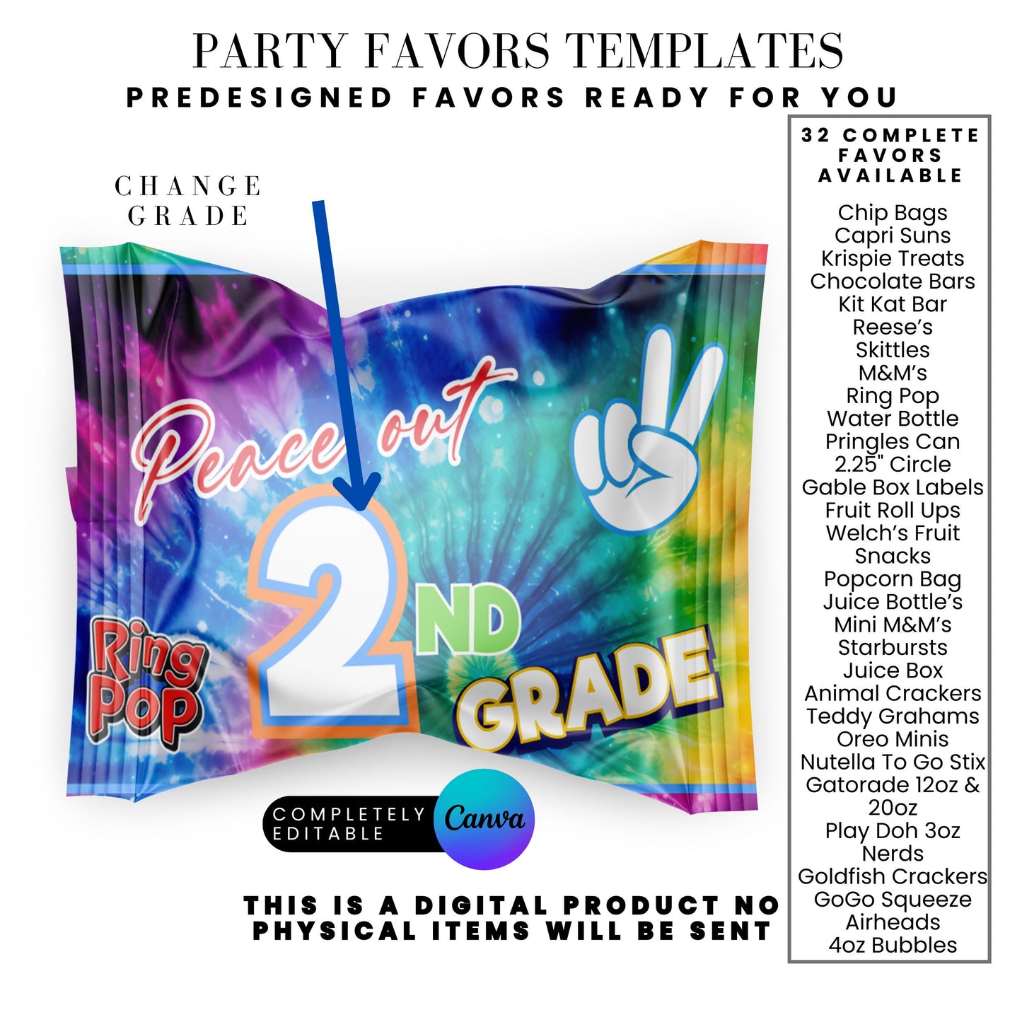 End of School Year Tie Dye Treat Wrapper Canva Templates Bundle