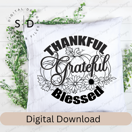 Thankful Grateful Blessed SVG