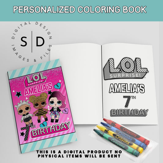 LOL Dolls Birthday Fun Coloring Book Printable PDF DFY