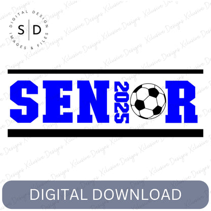 Senior 2025 Soccer SVG