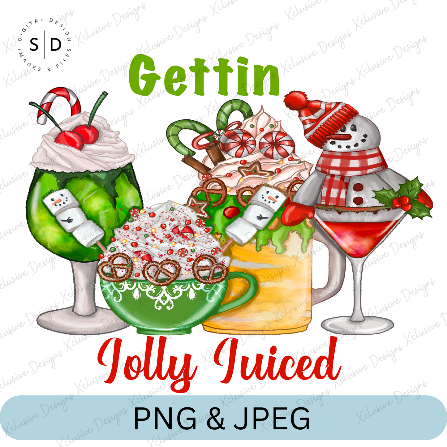 Gettin Jolly Juiced PNG