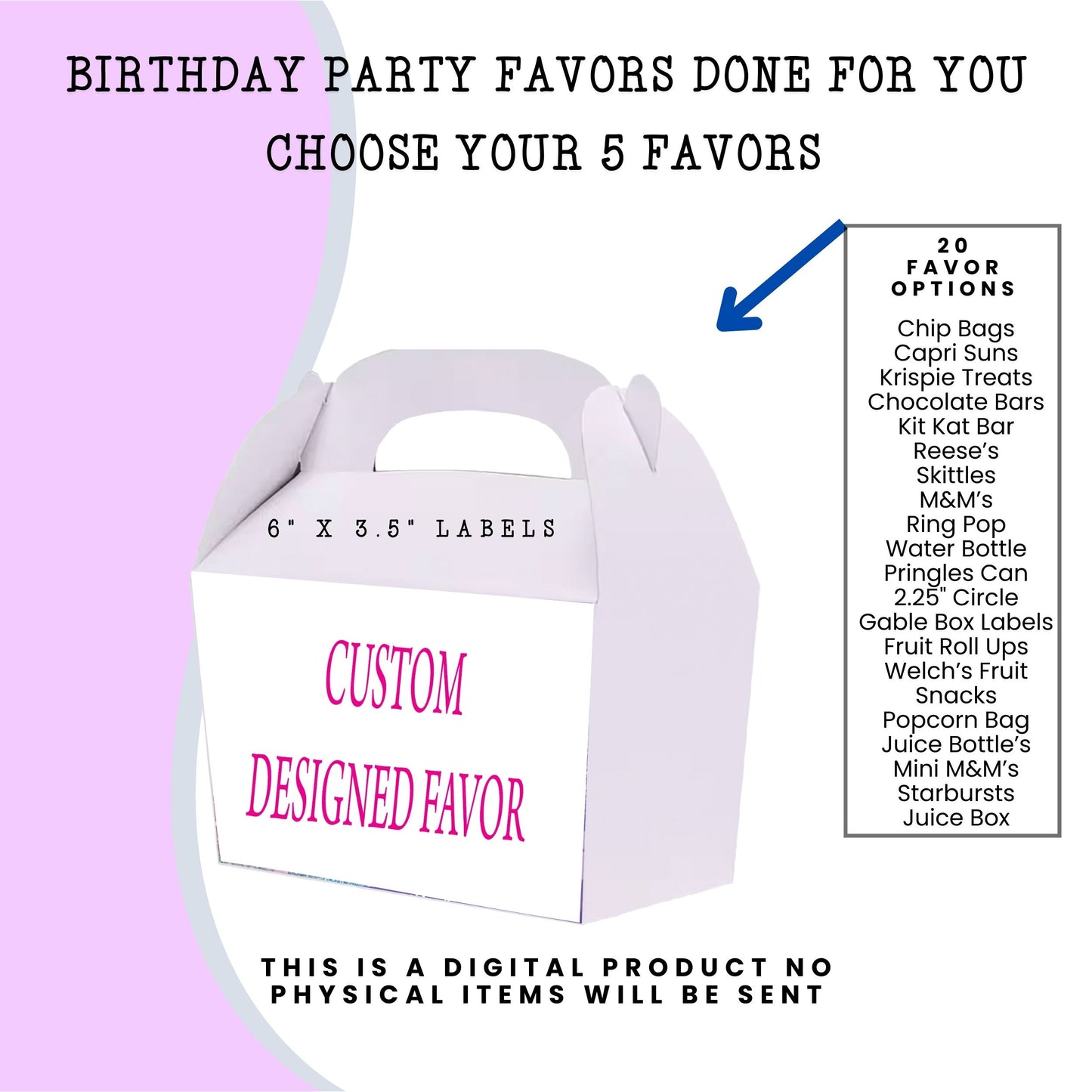 Custom 5 favor Bundle