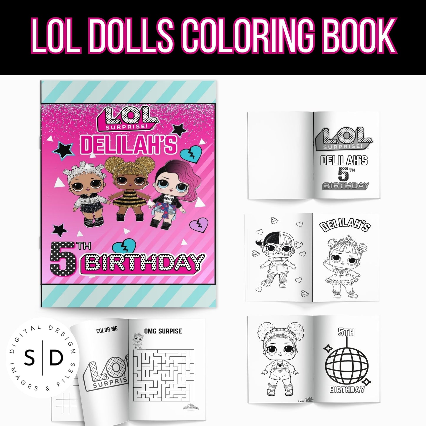 LOL Dolls Birthday Fun Coloring Book Printable PDF DFY