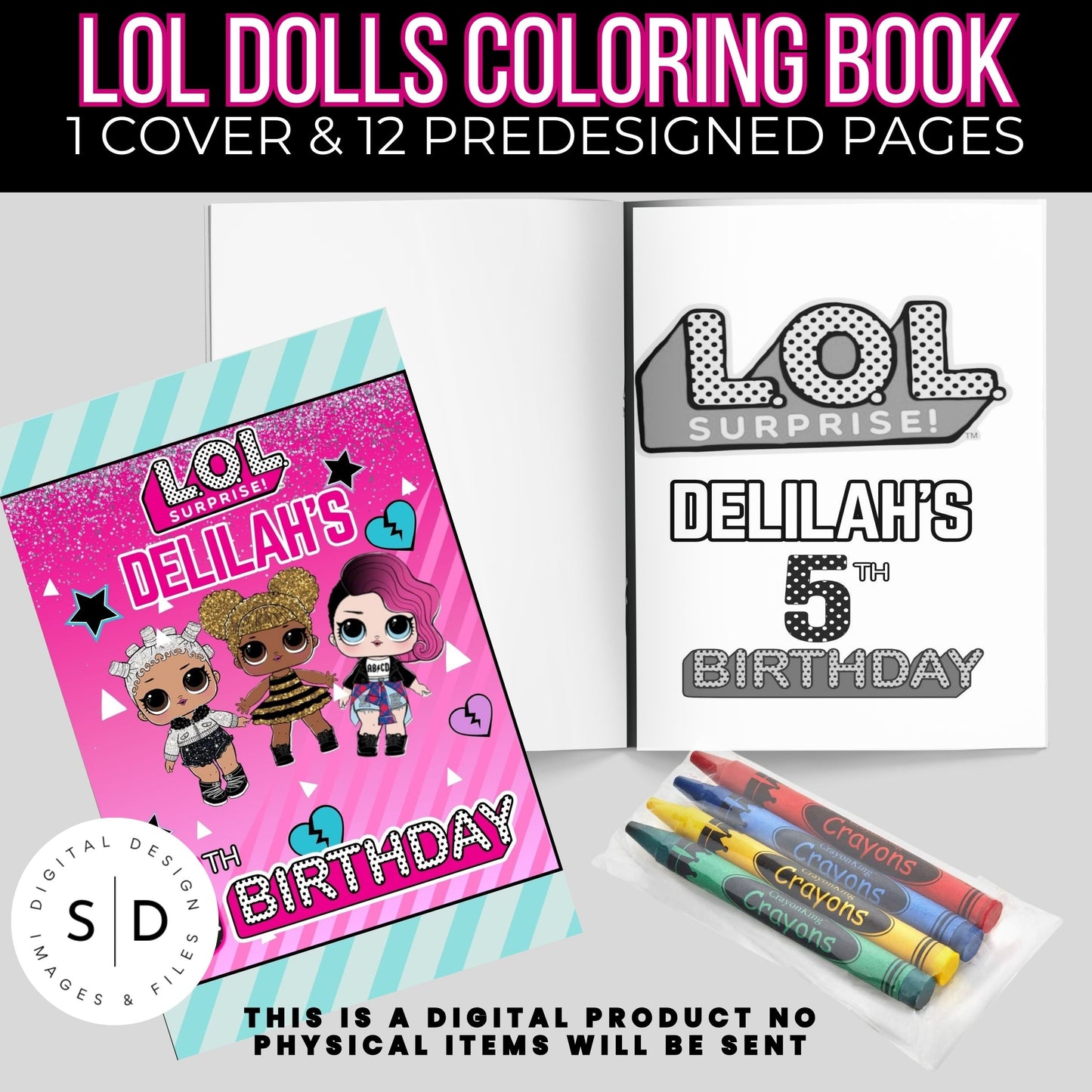 LOL Dolls Birthday Fun Coloring Book Printable PDF DFY